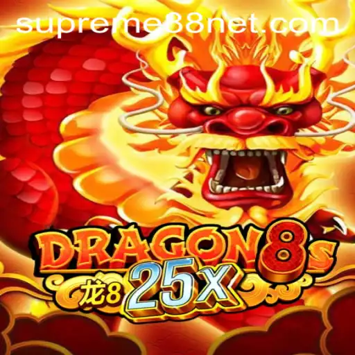 Unleashing the Adventure of Dragon8s25x and the Power of SUPREME88