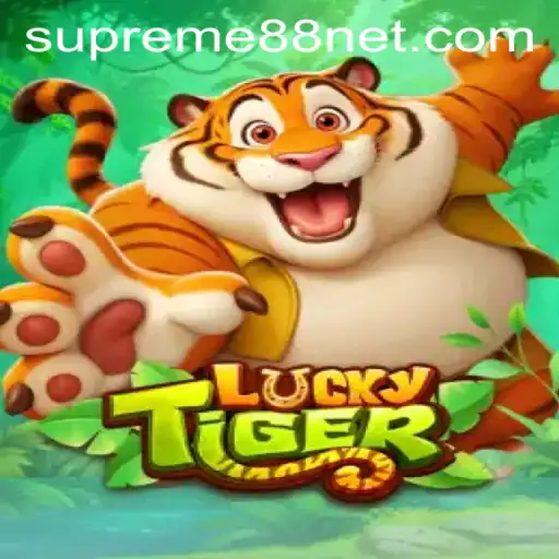 Explore the Exciting World of LuckyTiger and SUPREME88